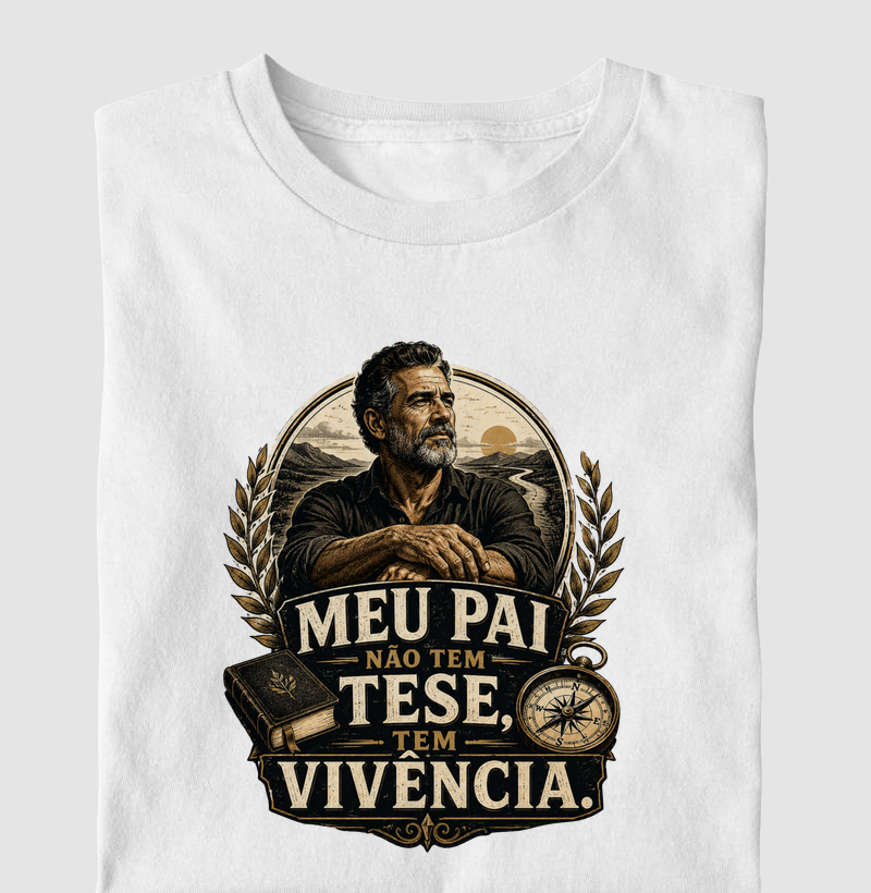 Meu Pai Não Tem Tese, Tem Vivência