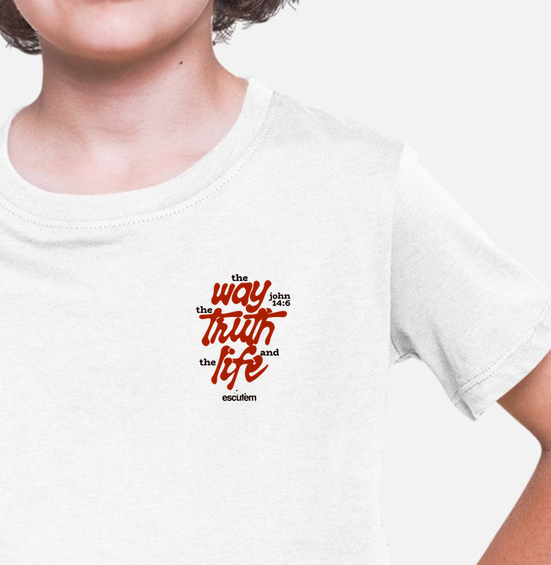 The Way, The Truth and The Life