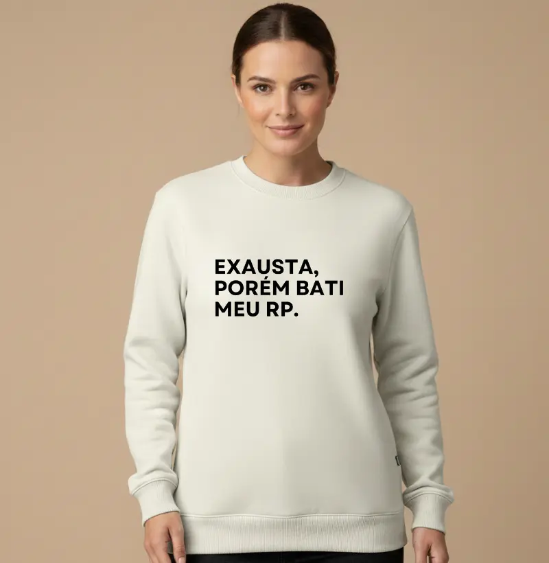 Exausta, Porém Bati Meu RP