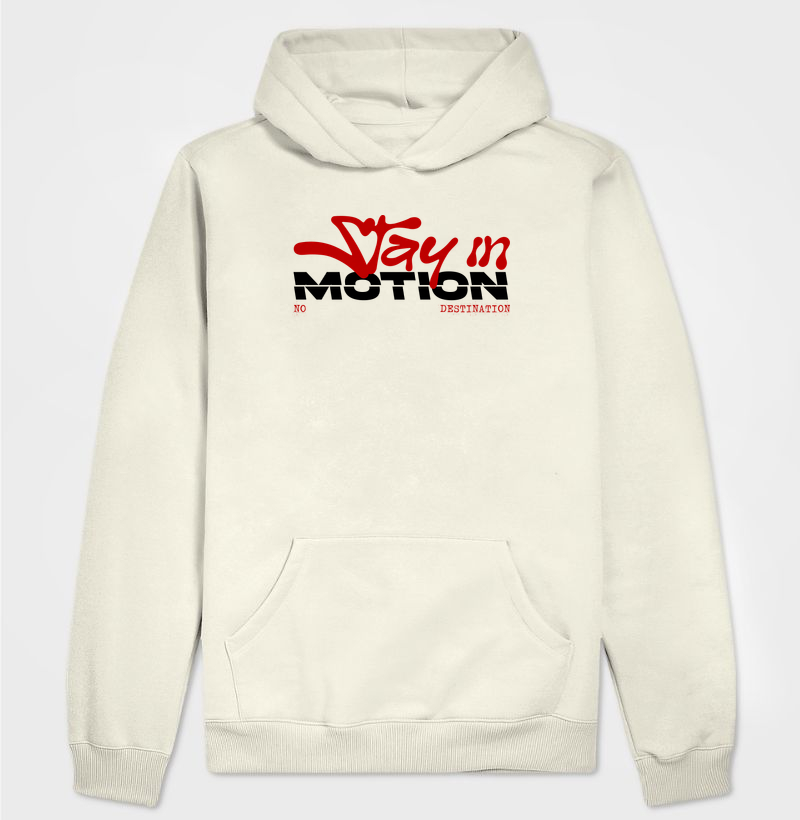 STAY IN MOTION