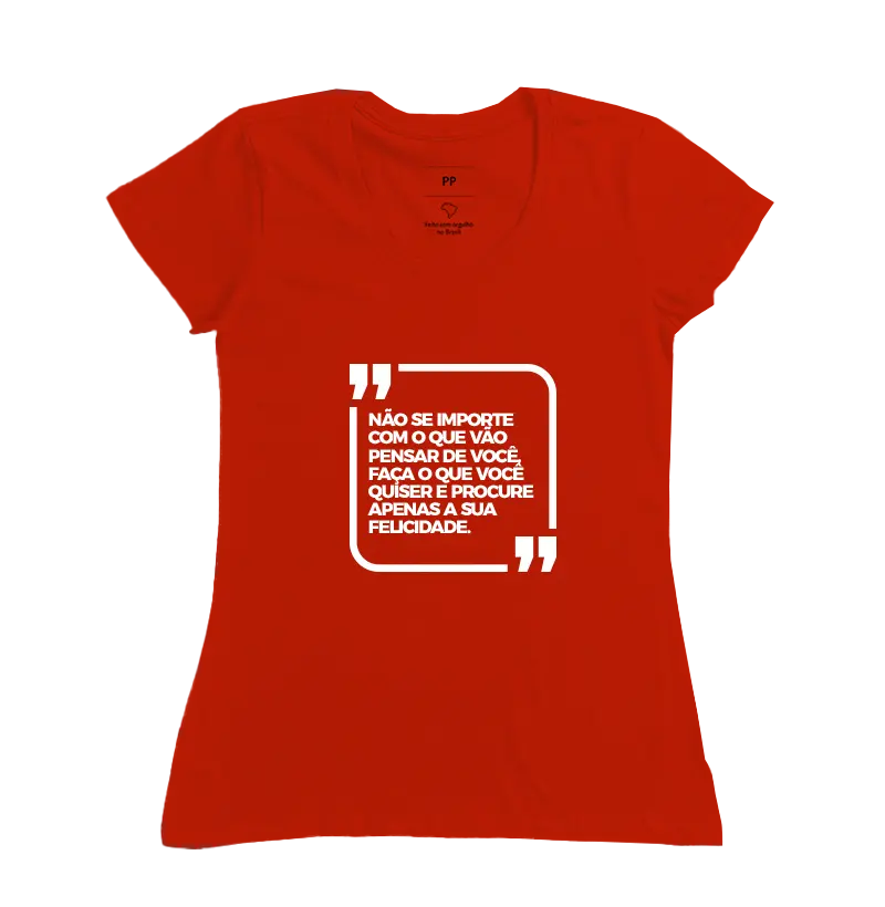 CAMISETA FAÇA O QUE QUISER
