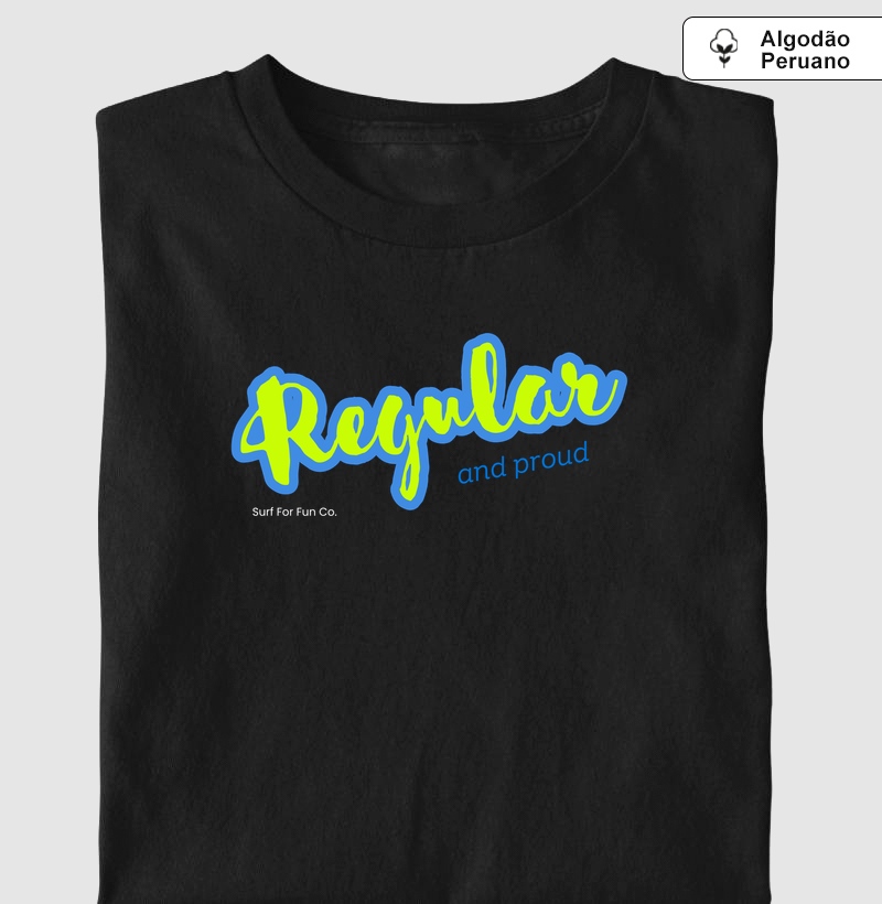 Regular com orgulho | Surf For Fun Wear