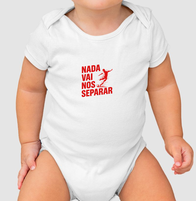 Body Infantil Nada Vai Nos Separar
