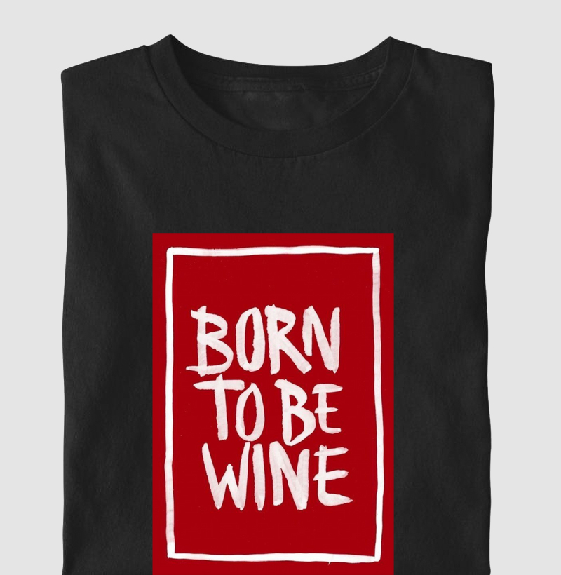 Camiseta Born to be Wine