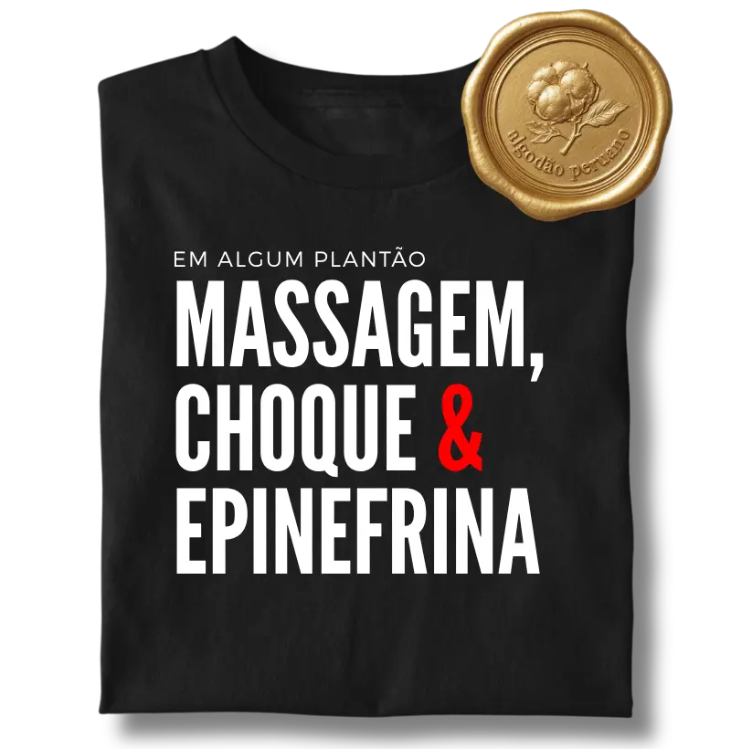 Em algum plantão - MASSAGEM, CHOQUE & EPINEFRINA