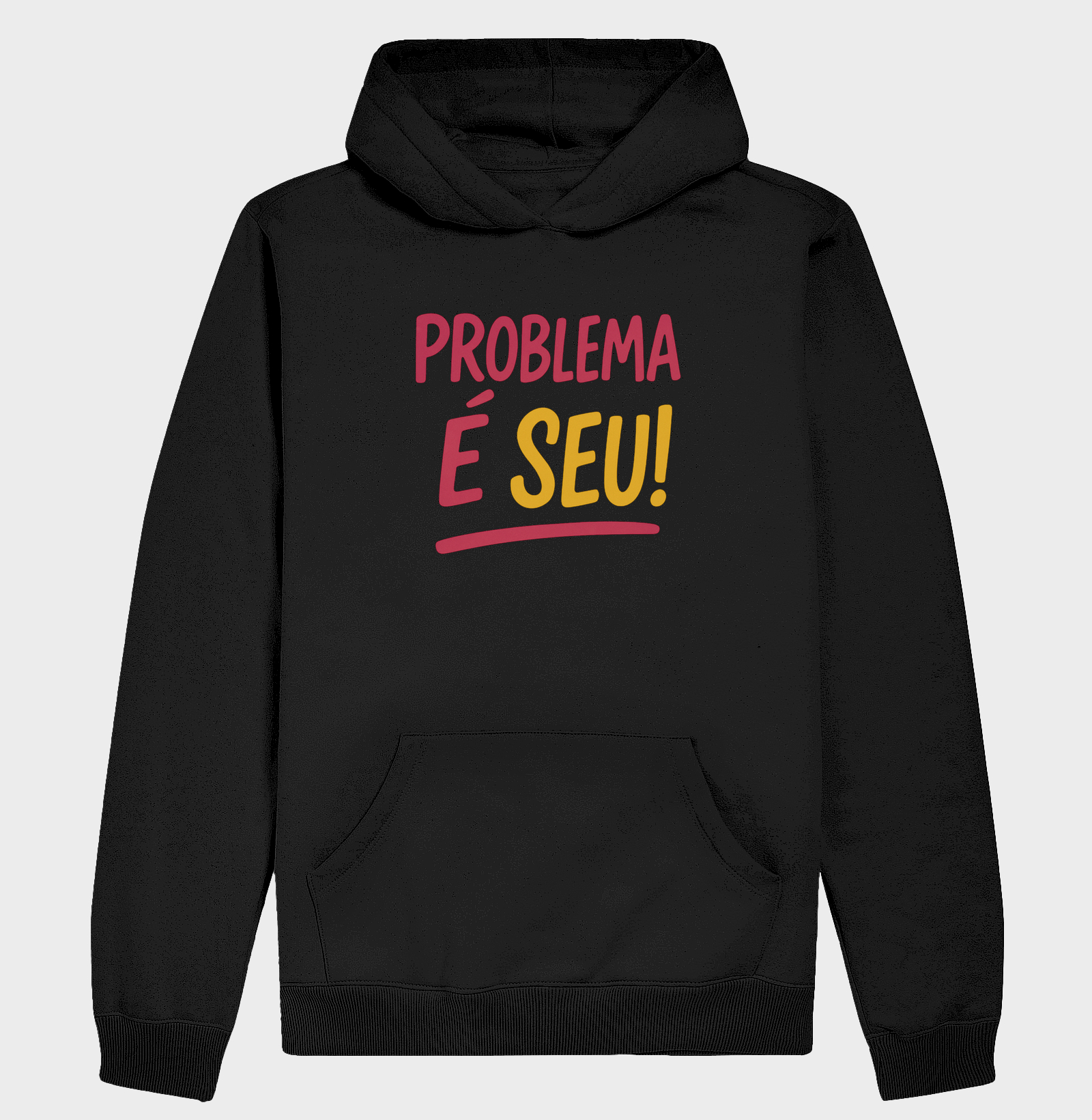 Problema é seu