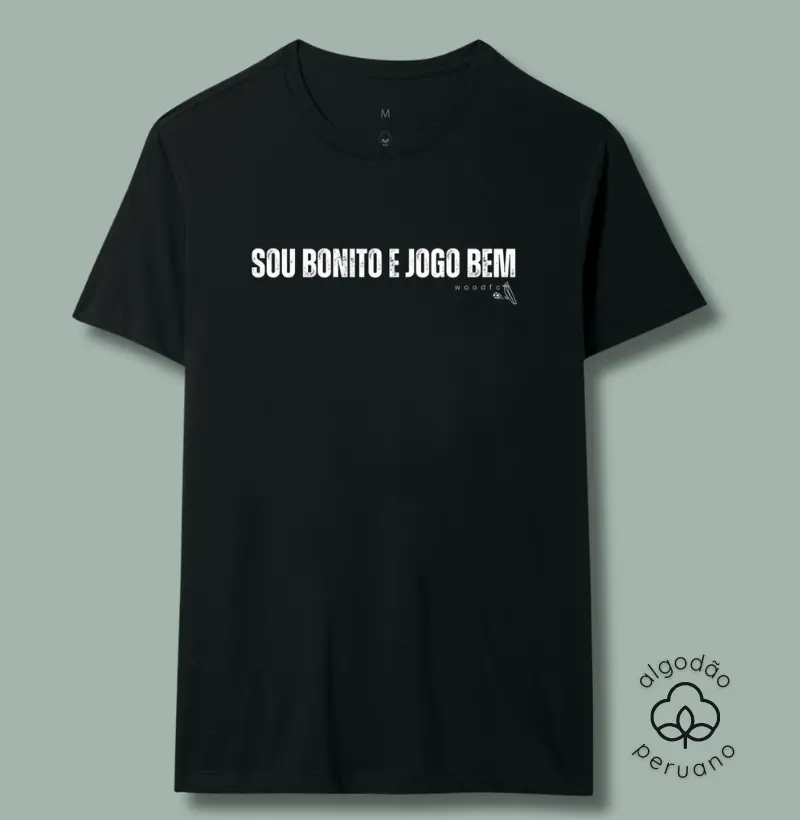 Sou bonito e jogo bem
