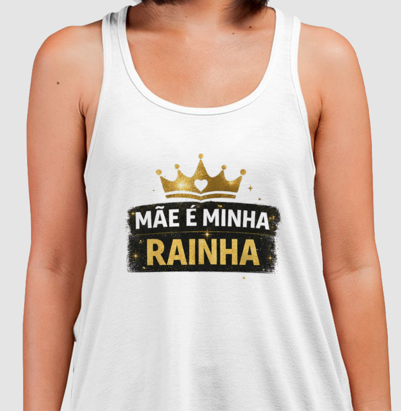 MÃE É MINHA RAINHA 👑