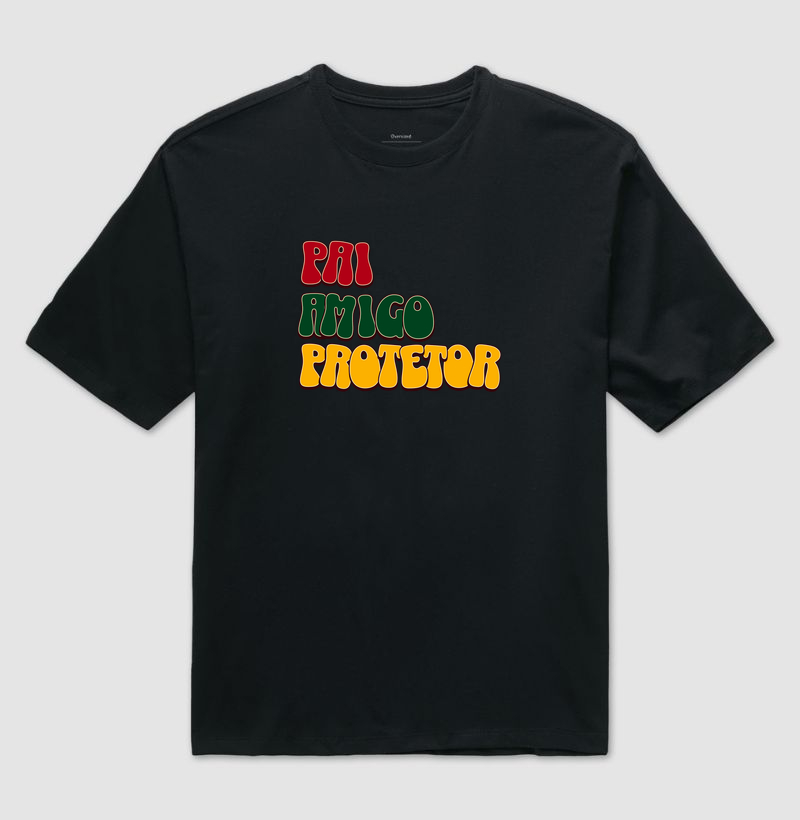 Camiseta Masculina Pai, Amigo, Protetor 