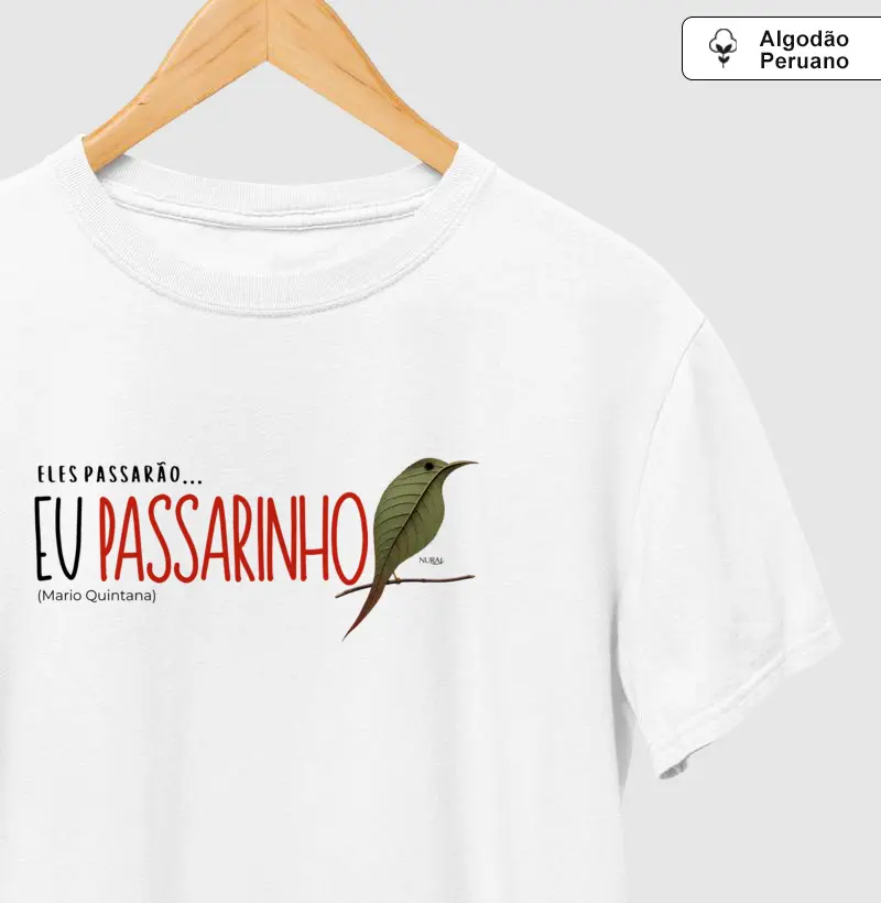 Eu Passarinho Little Birds - Camiseta Algodão Peruano
