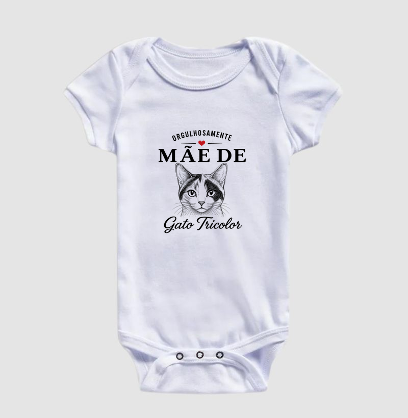 Orgulhosamente Mãe de Gato Tricolor - Body Infantil