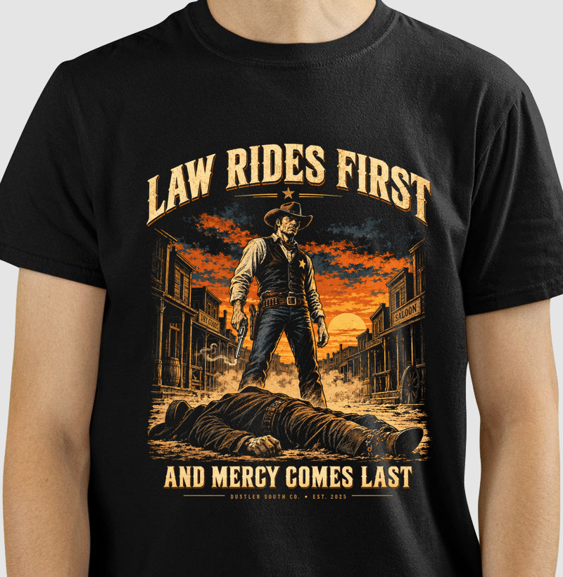 Camiseta Western Masculina Law Rides First Dustler South Co.