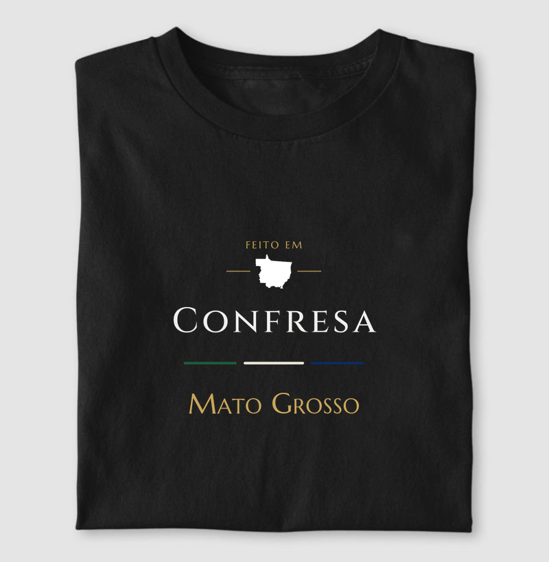 Feito em Confresa MT - Camiseta