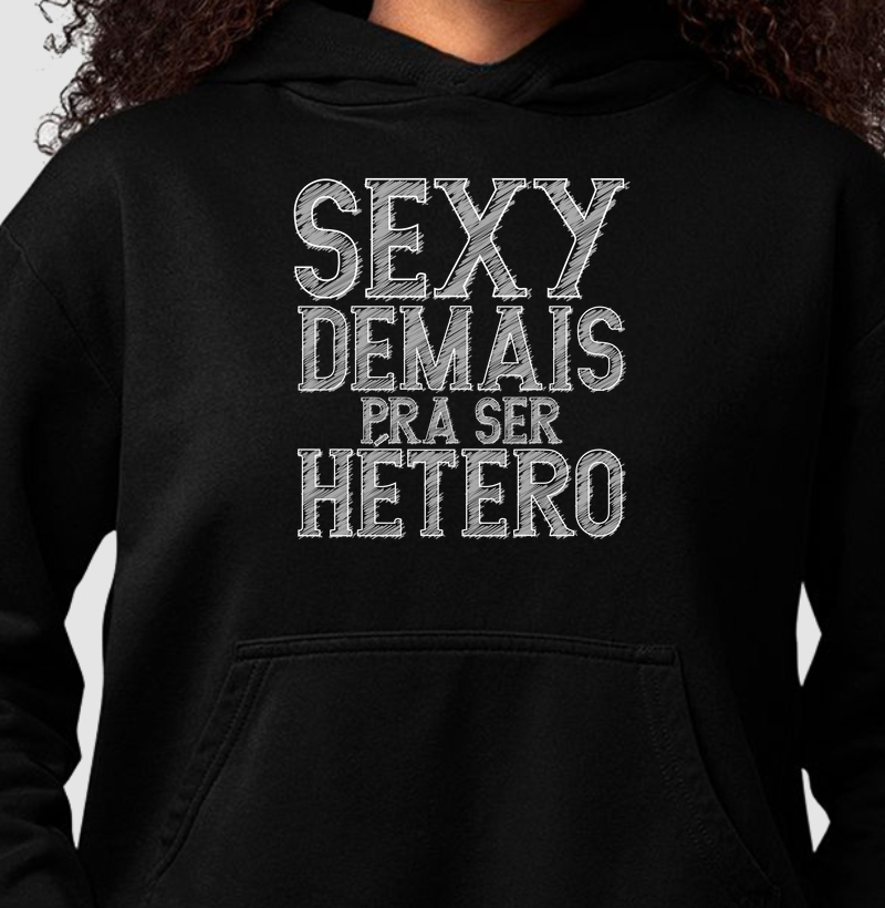 Sexy demais pra ser Hétero