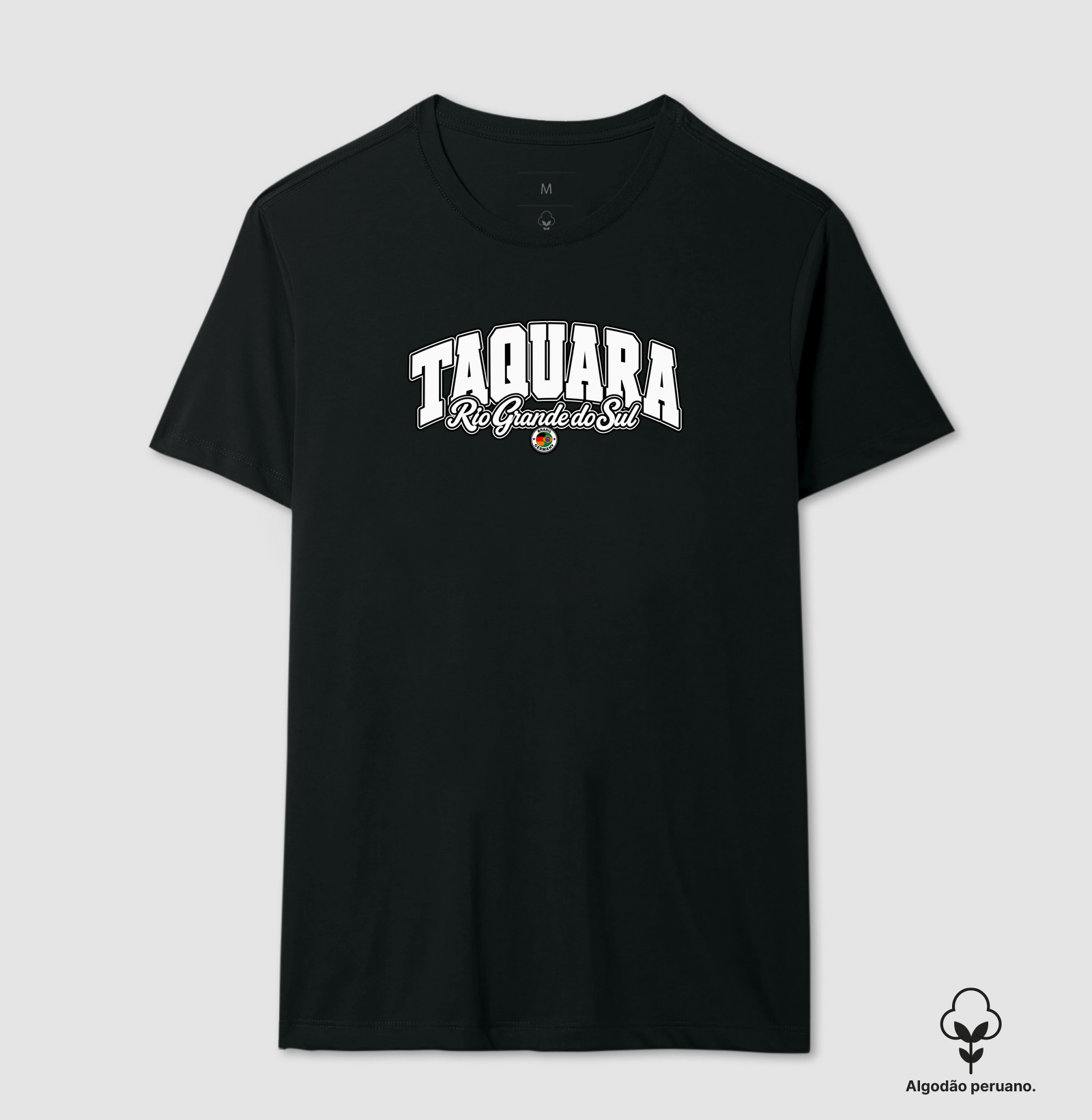 Taquara – Rio Grande do Sul  - Camiseta Algodão Peruano