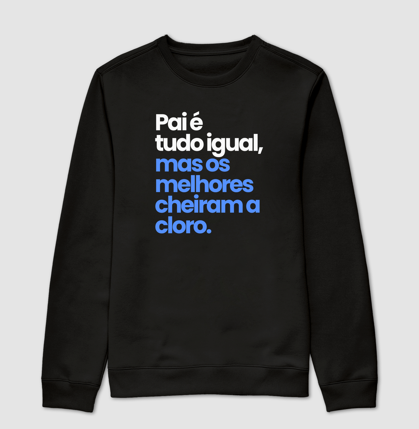 Pai é tudo igual