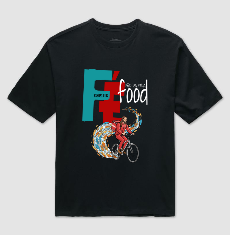 CAMISETA OVERSIZED "FÉ FOOD"