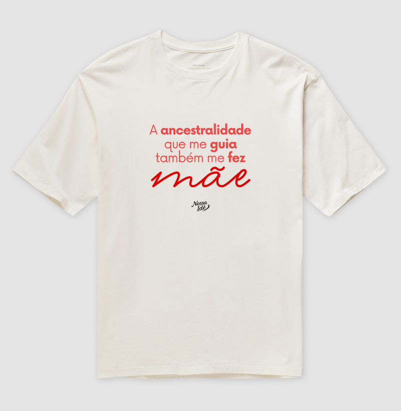 Ancestralidade me fez mãe