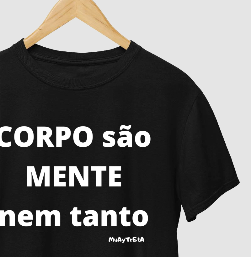 Corpo São Mente Nem tanto