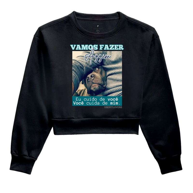 VAMOS FAZER ASSIM, EU CUIDO DE VOCÊ, VOCÊ CUIDA DE MIM.