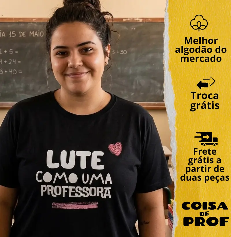Lute como uma Professora