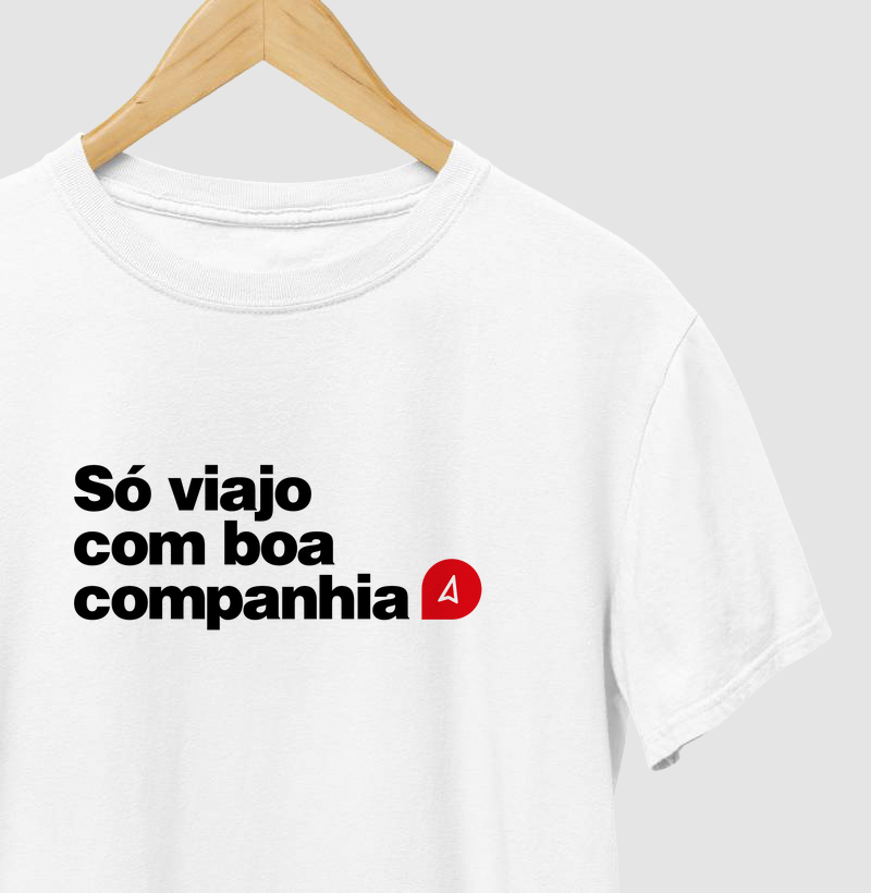 Só viajo com boa companhia