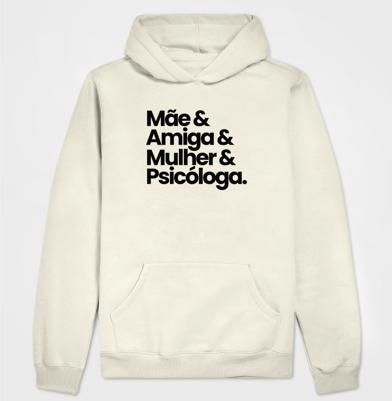 Mãe & Amiga & Mulher & Psicóloga