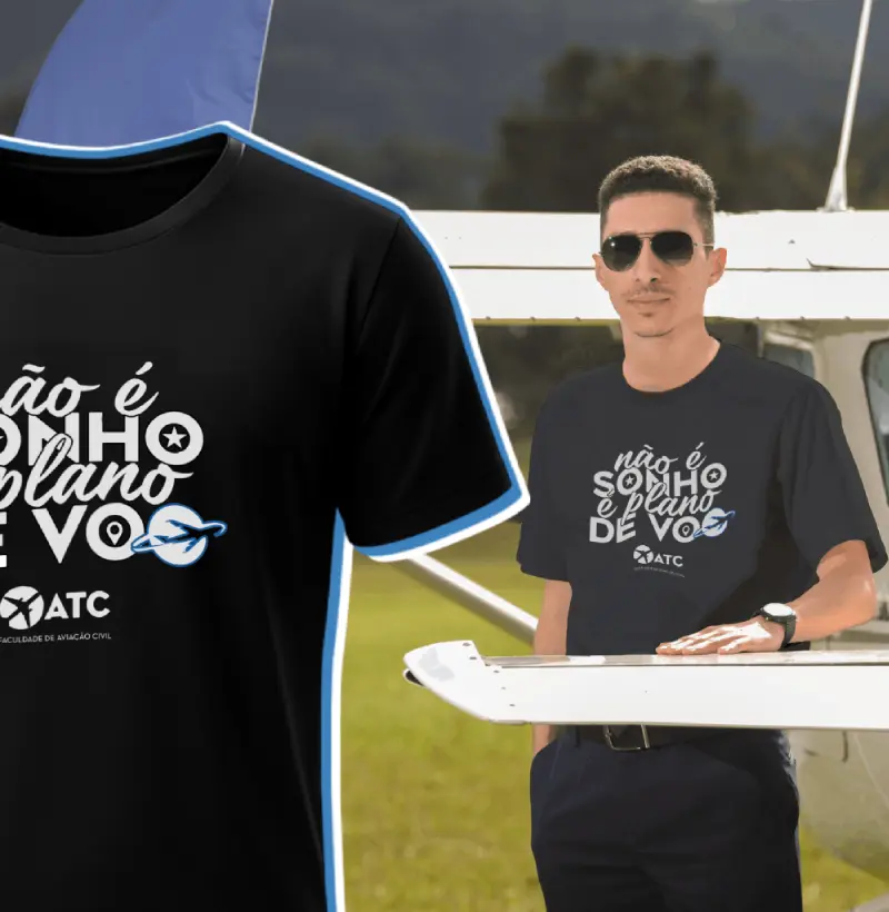 Camiseta "Não é sonho, é plano de voo!" - Linha Pilotos ATC