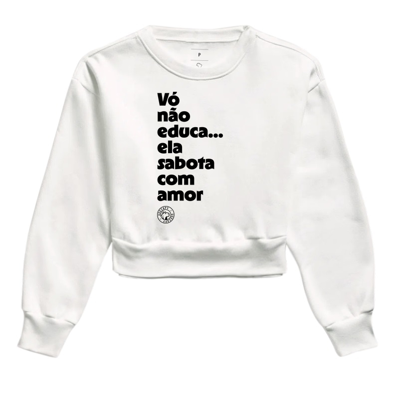 Vó não educa... ela sabota com amor