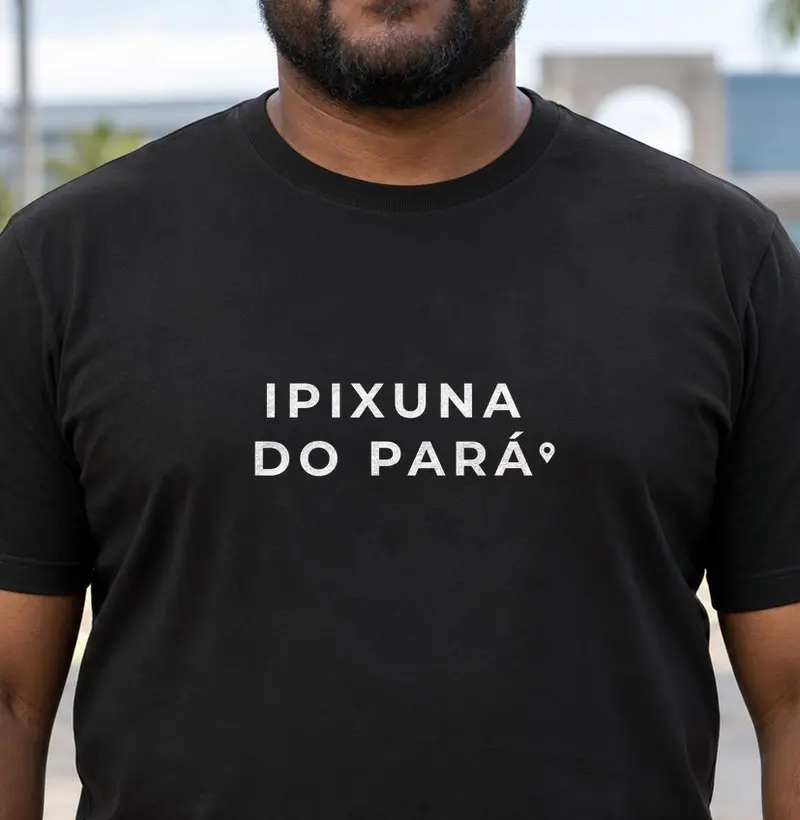 Ipixuna do Pará | Pin PA - Camiseta