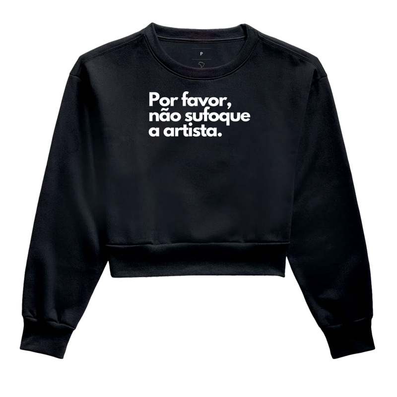 Por favor, não sufoque a artista.