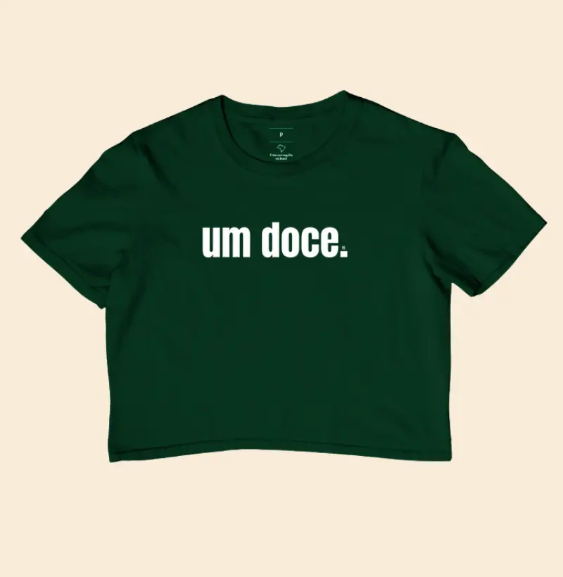 Cropped Um doce 