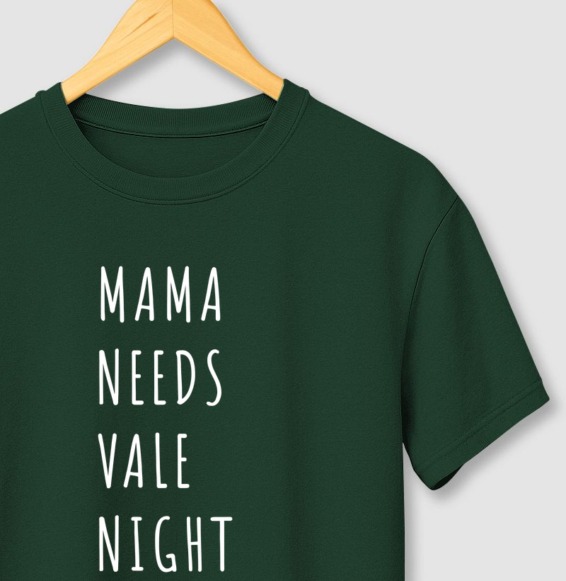 Mama Needs Vale Night