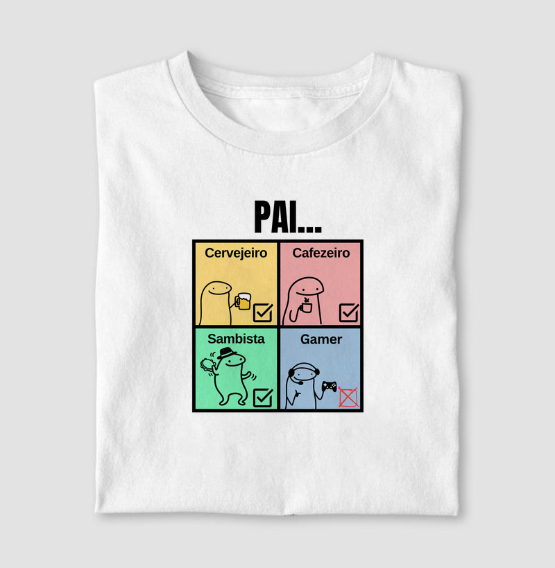 Camiseta Pai Cervejeiro, Cafezeiro e Sambista