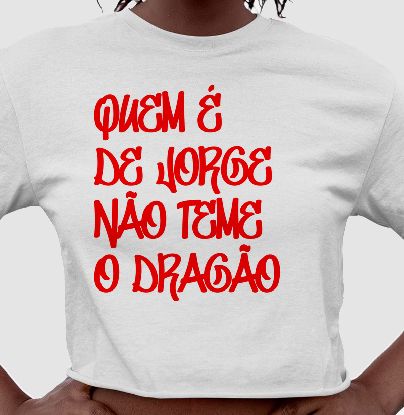 Cropped - Quem é de Jorge não teme o dragão