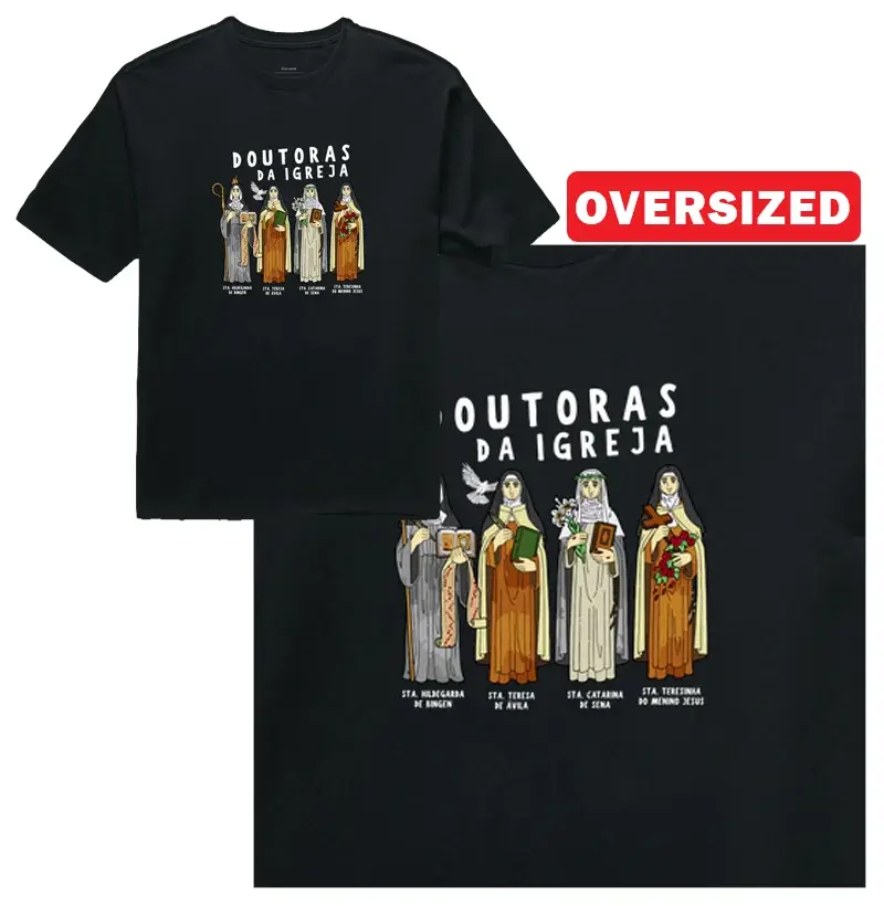 Doutoras da Igreja - Oversized