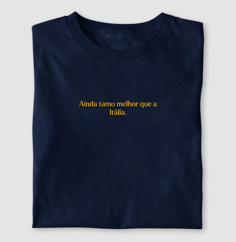 Ainda tamo melhor que a Itália