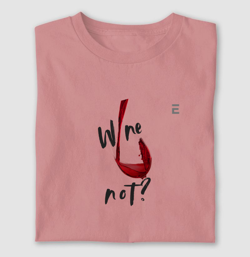 wine not