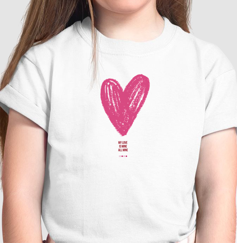 My Love Is Mine All Mine - Infantil