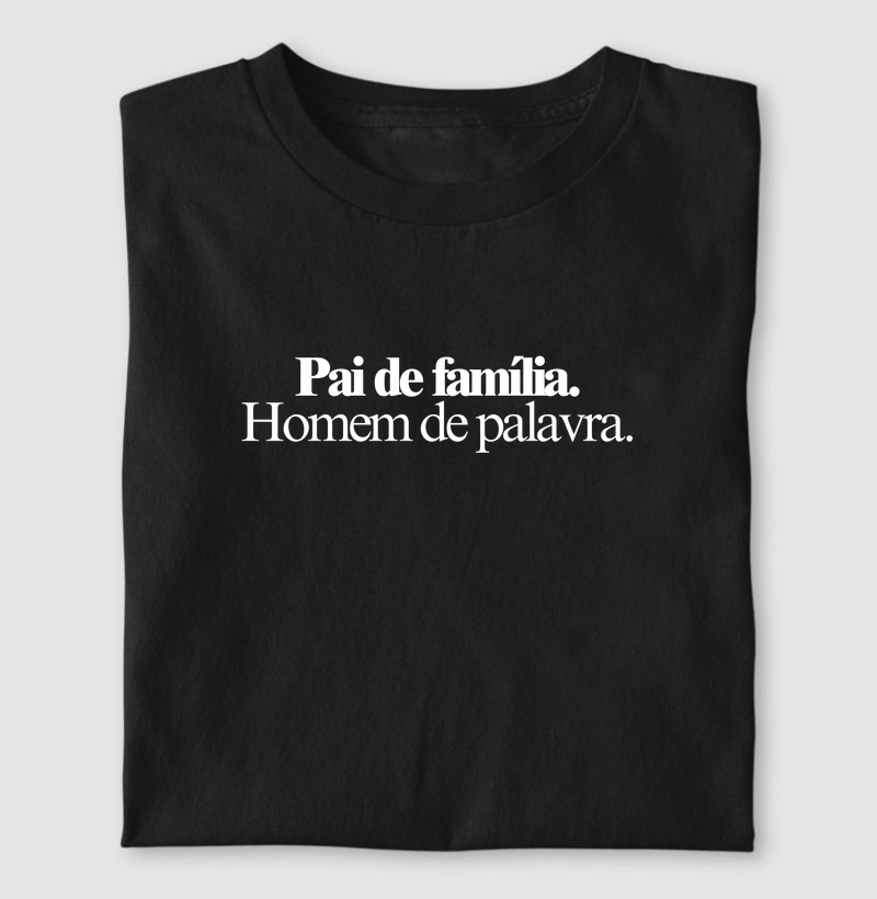 Pai de família - homem de palavra