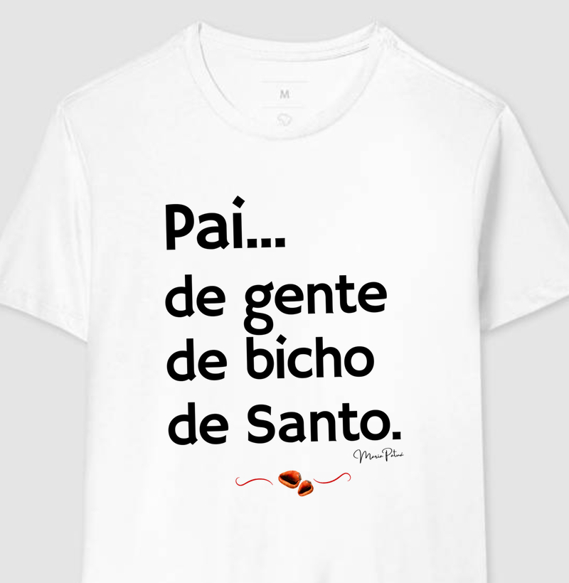 Pai de Gente, de Bicho & de Santo