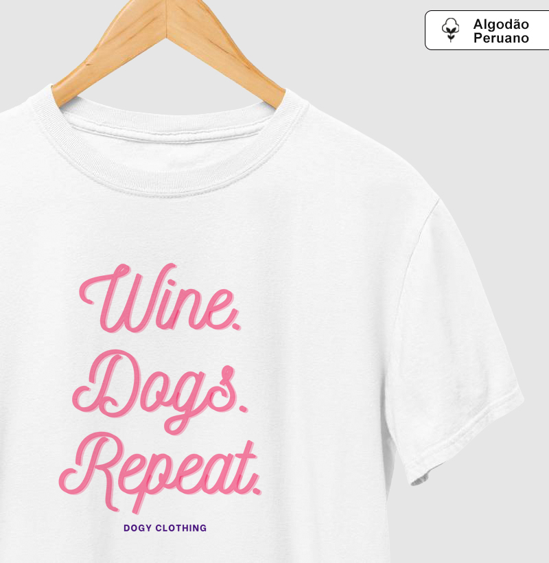 Wine. Dogs. Repeat.
