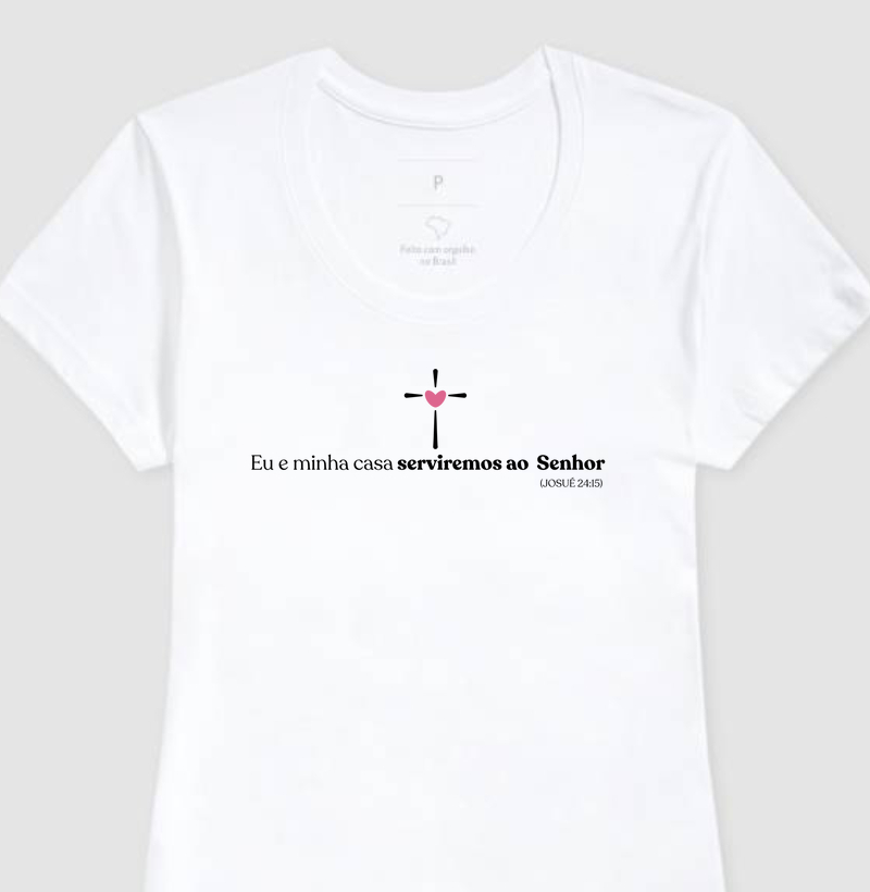 Eu e Minha Casa Serviremos ao Senhor – Posicionamento Familiar