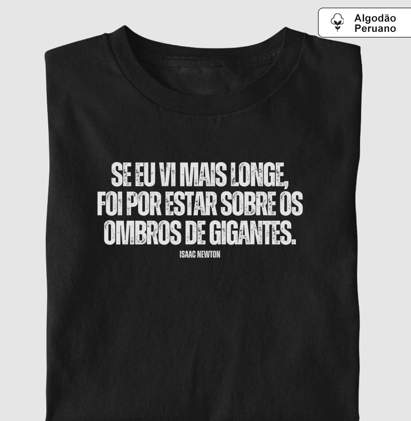 Sobre os ombros de gigantes - Isaac Newton