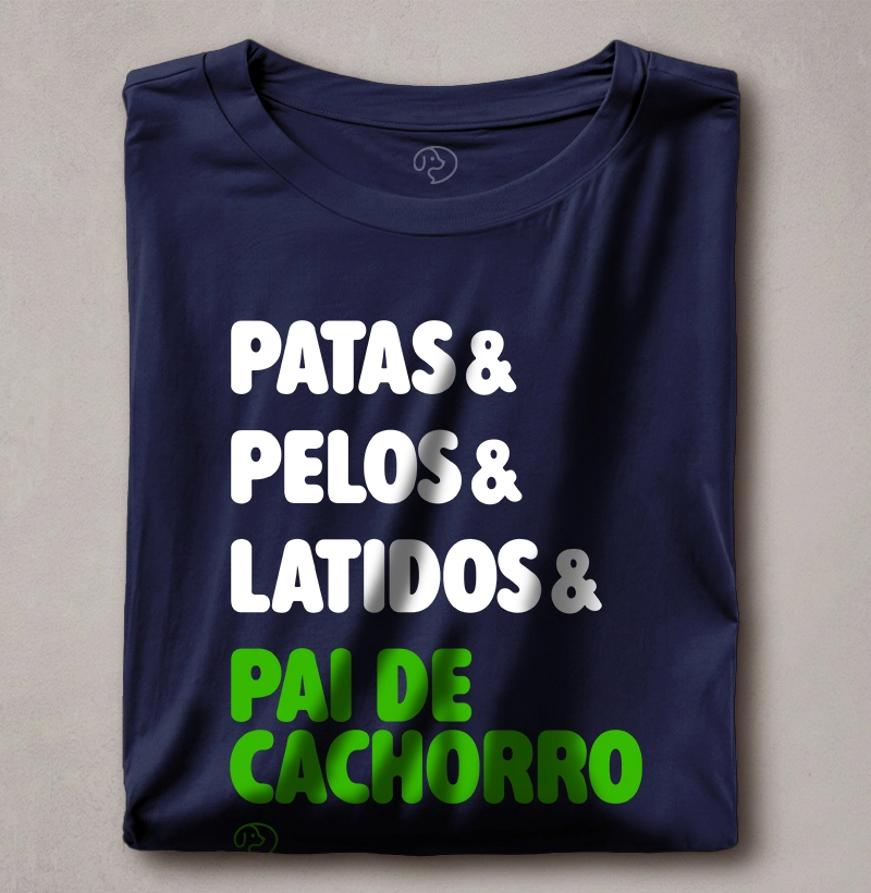 Patas & Pelos & Latidos & Pai de Cachorro