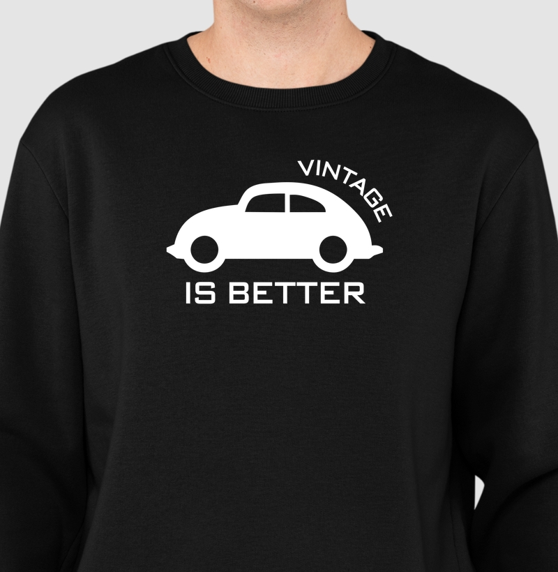 Vintage Is Better