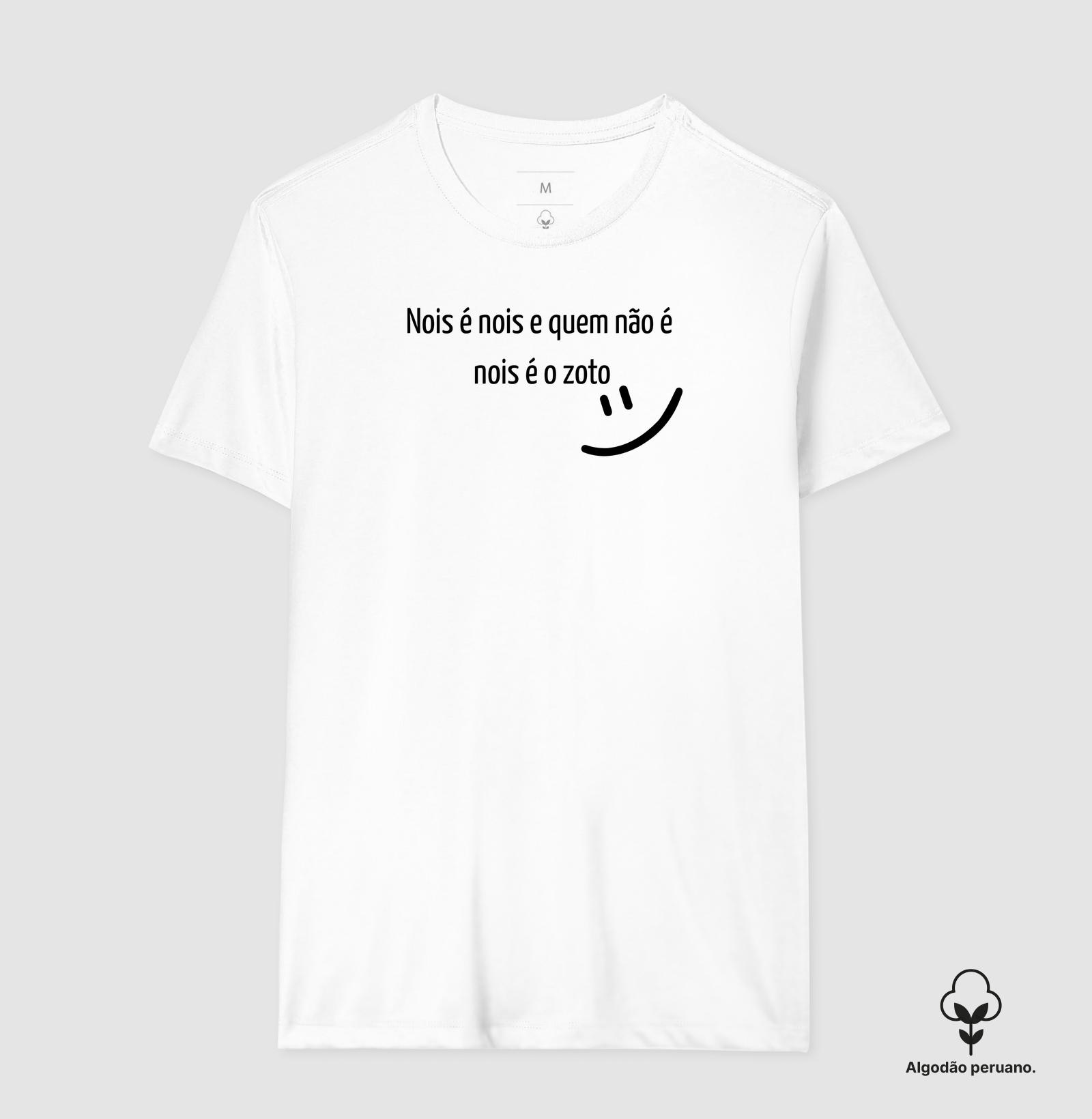 Camiseta nois é nois