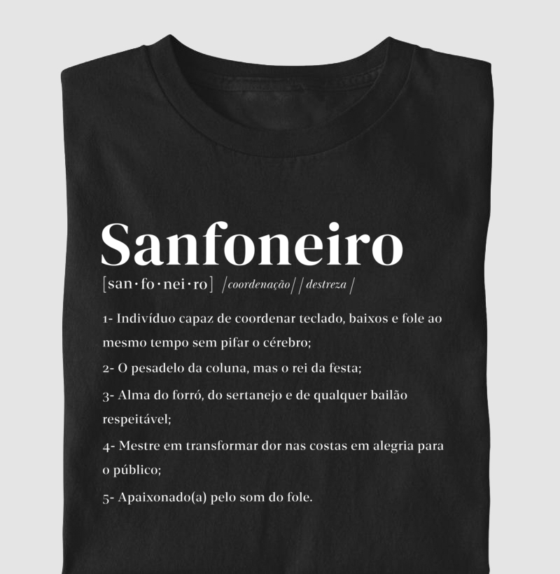 Definição de Sanfoneiro - Camiseta