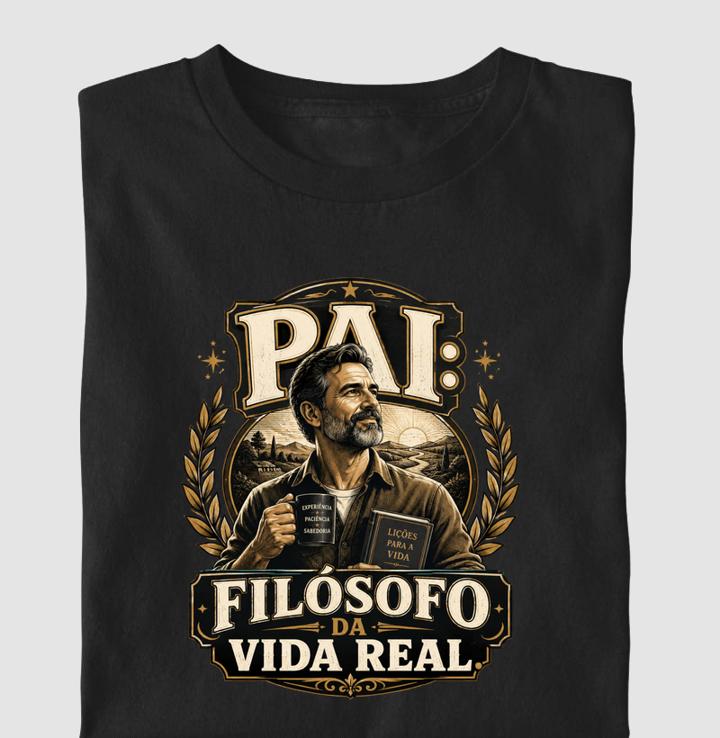 Pai: Filósofo da Vida Real