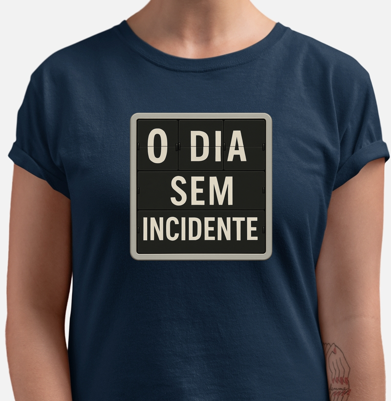 O dia sem incidente